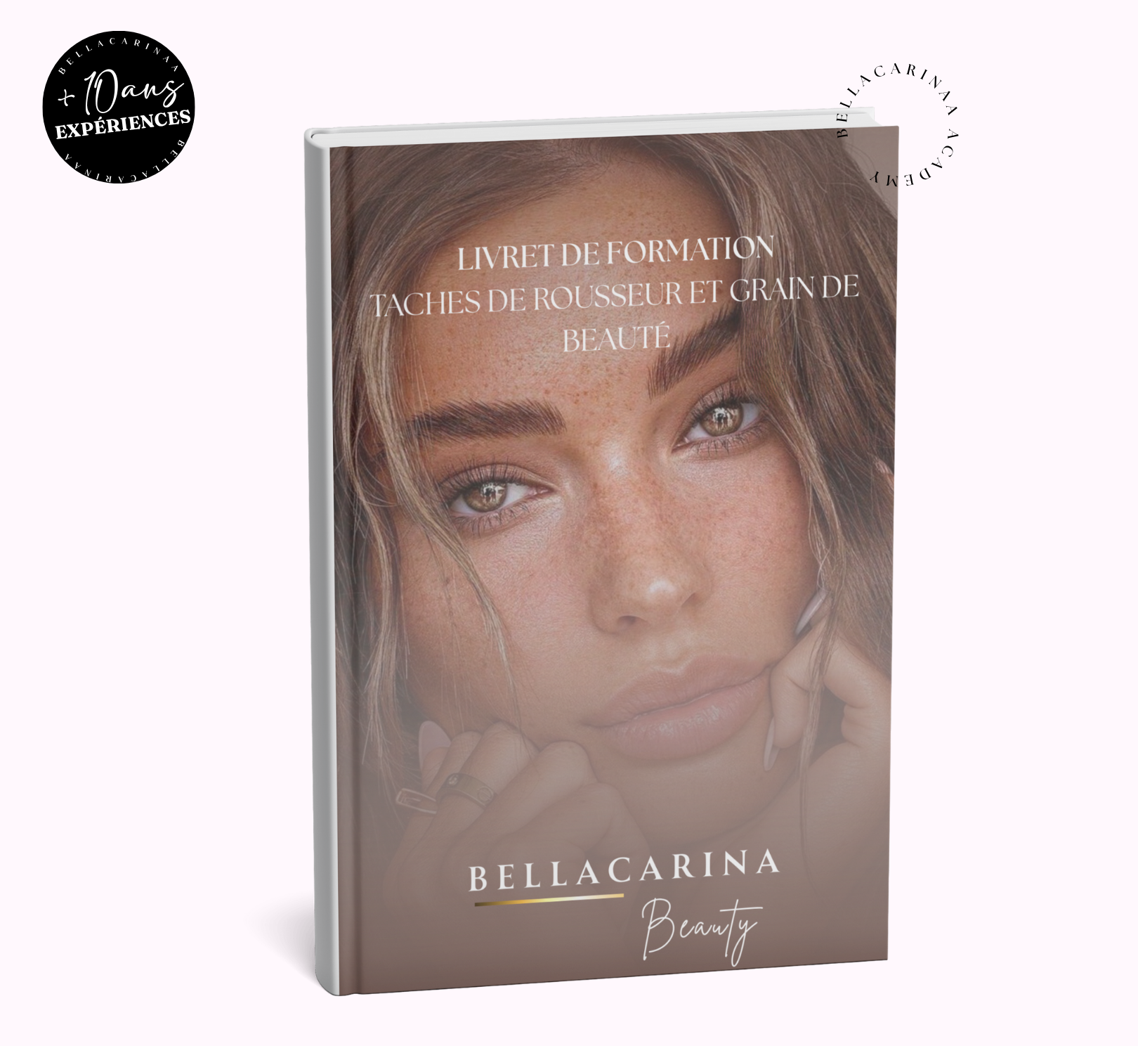 Livret de formation TACHES DE ROUSSEUR & GRAIN DE BEAUTÉ